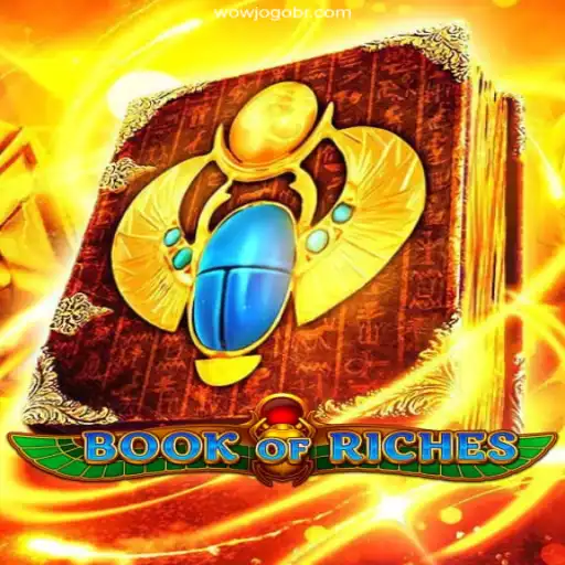 Discover the Thrilling World of Book of Riches and Wowjogo Brasil: Cassino Online com Bônus de Cadastro