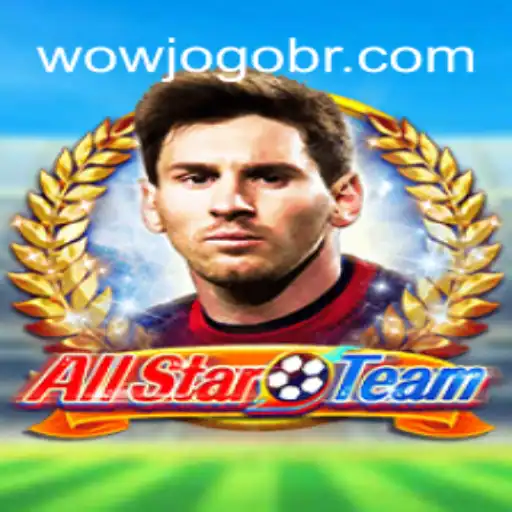 Discover AllStarTeam: A Comprehensive Guide to the Game and Its Popularity with Wowjogo Brasil